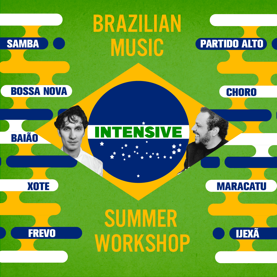 Brazilian Music Intensive Summer Workshop