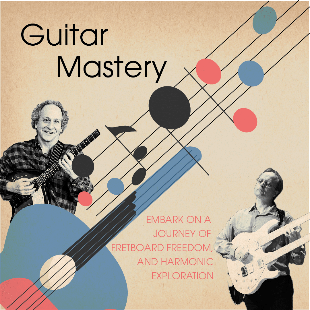 Guitar Mastery Summer Intensive Workshop