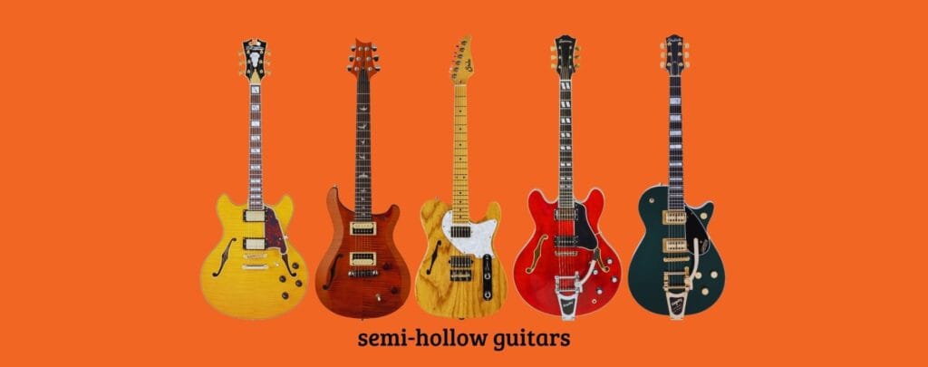Semi-hollow guitars